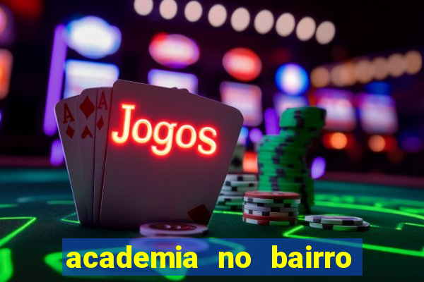 academia no bairro vila nova